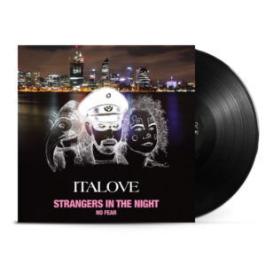 Italove - Strangers In The Night / No Fear