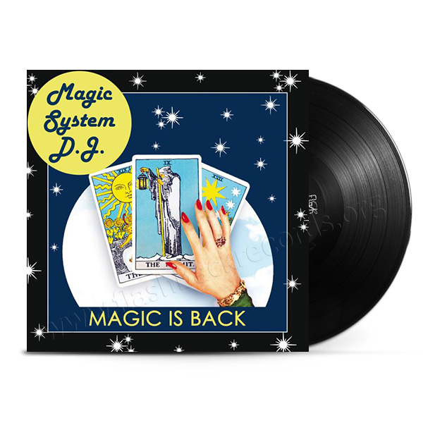 Magic System DJ- Magic Is Back