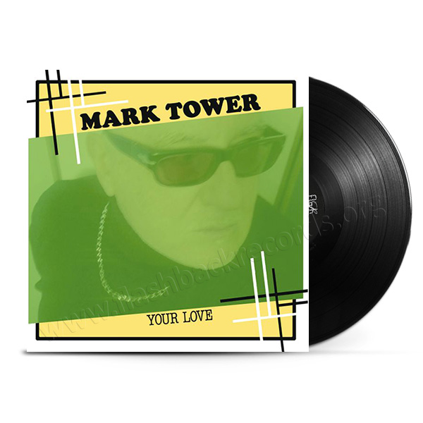 Mark Tower - Your Love