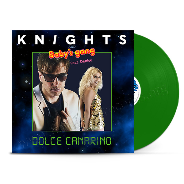 Knights & Baby's Gang feat. Denise - Dolce Canarino